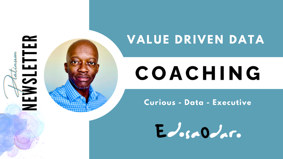 Embarking on the Value-Driven Data Odyssey
